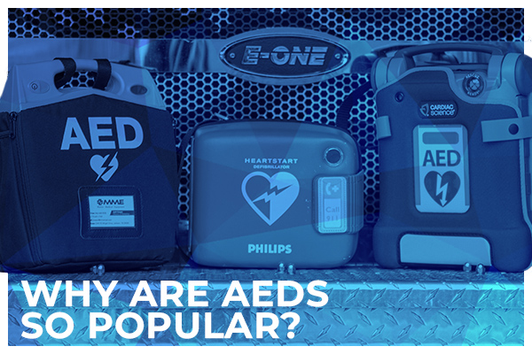 Why are AEDs so Popular?